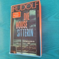 Die Housesitterin-   Emily Rudolf /Thriller