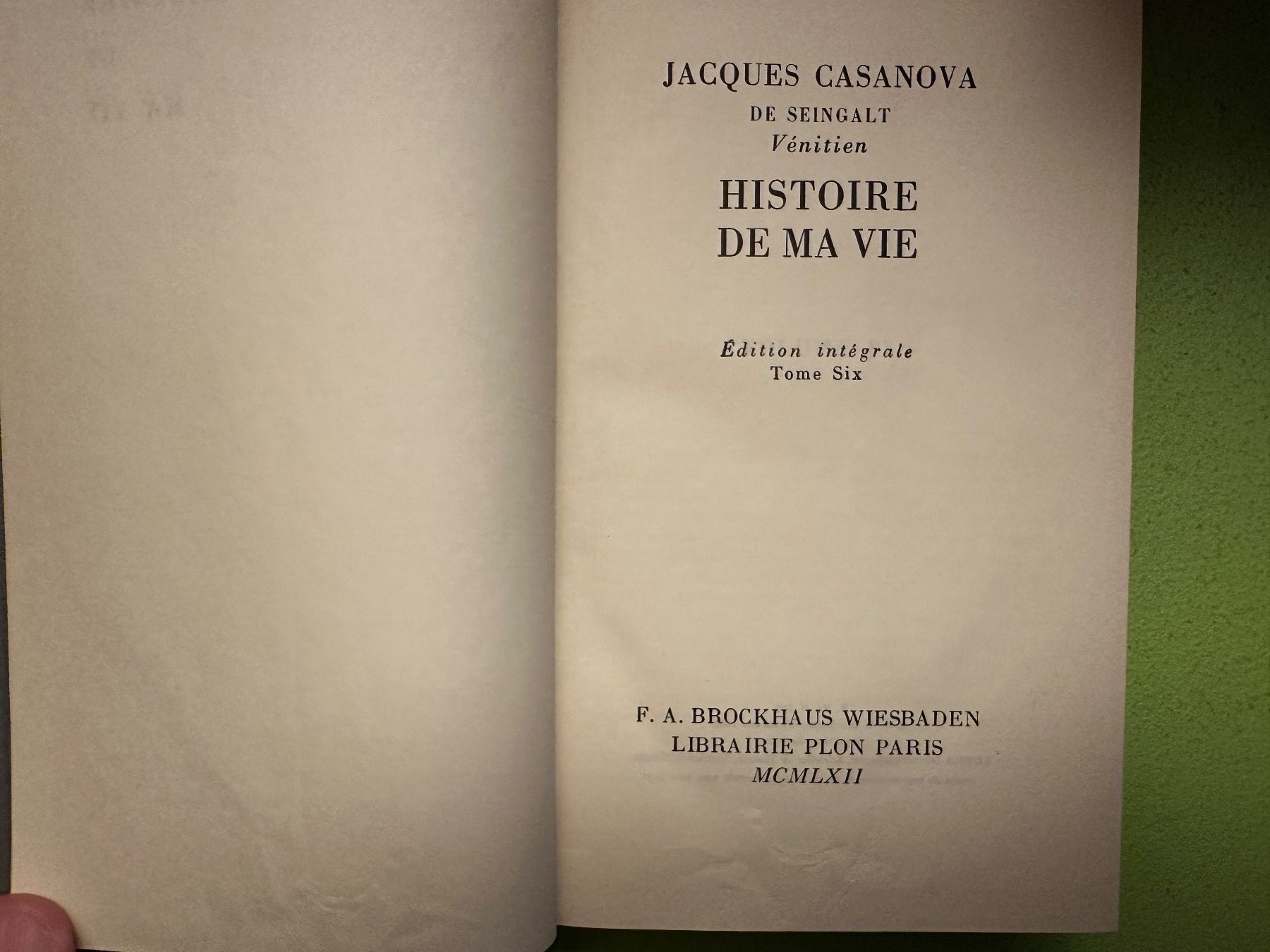 Libri: Casanova: Histoire de ma vie. 1960 – Usato da Zürich venduto da allp 8