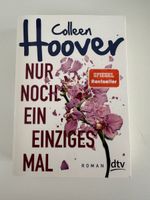 Roman: Nur noch ein einziges Mal ( von Colleen Hoover)