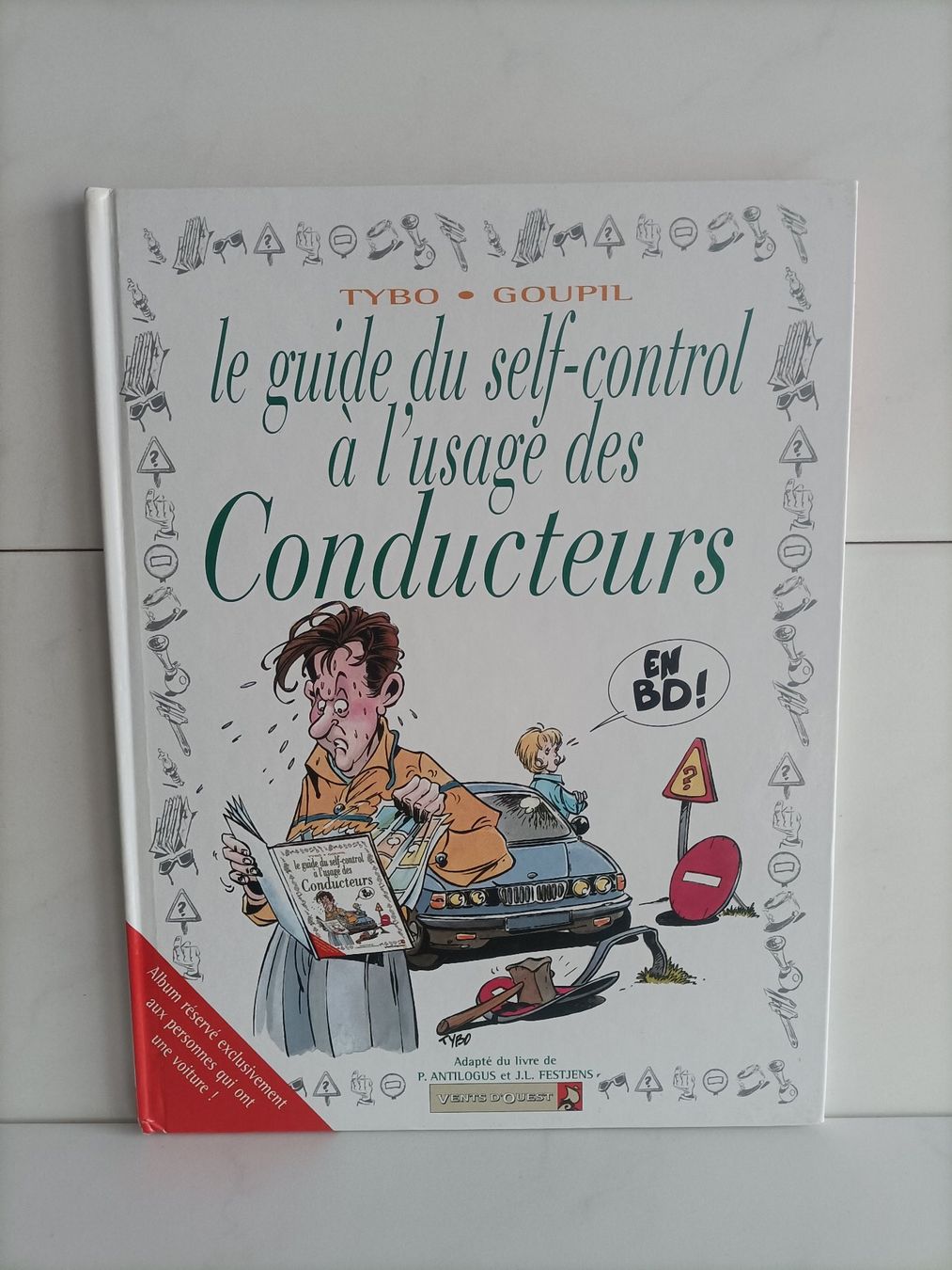 Fumetti: BD Le guide du self-control à l'usage des conducteurs / Tybo – Usato da crans montana venduto da AB3963