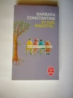 Livre d'occasion Barbara Constantine "Et puis, Paulette.....