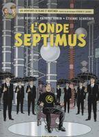 Blake et Mortimer - L'onde Septimus E.O. 2013 TBE++