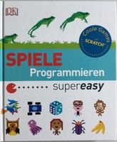 Buch Coole Games mit Scratch – Spiele Programmieren