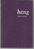 BANG  -  SCULPTURE SONORE  +  CD
