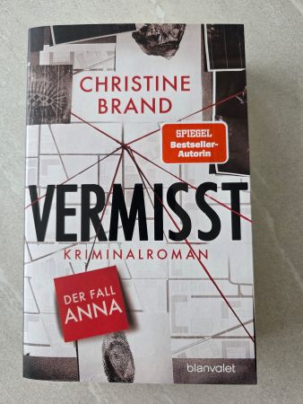 Christine Brand – Vermisst – Der Fall Anna