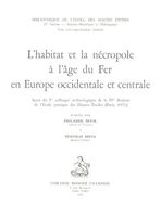Archäologie: Habitat et nécropole à l'âge du Fer