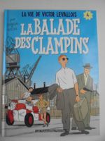 Victor Levallois ( La vie de )4) la ballade des clampins E.O