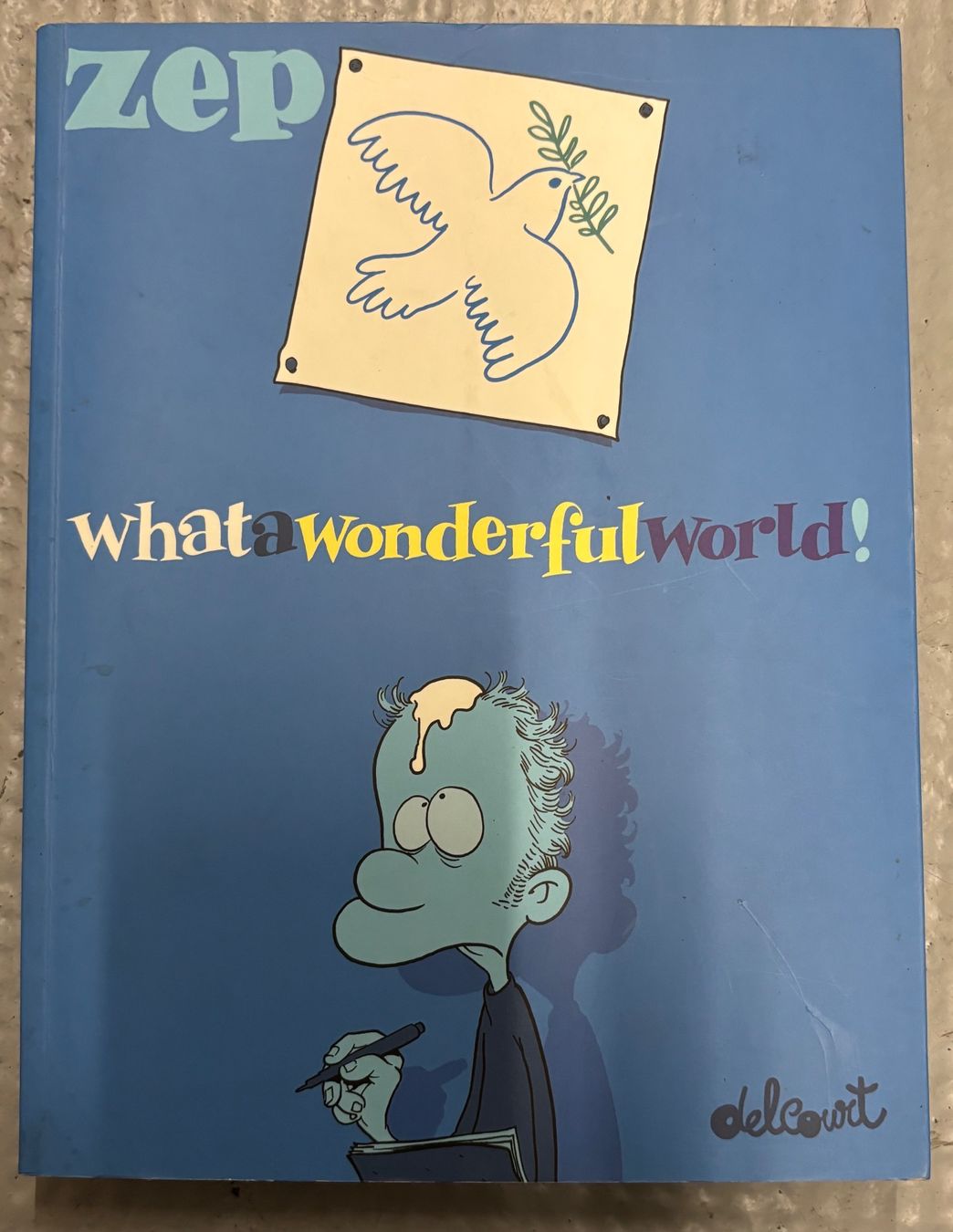 Fumetti: Zep - What a Wonderful World - BD – Usato da Genève venduto da Livsonman