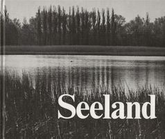 Seeland Idyll und Zivilisation