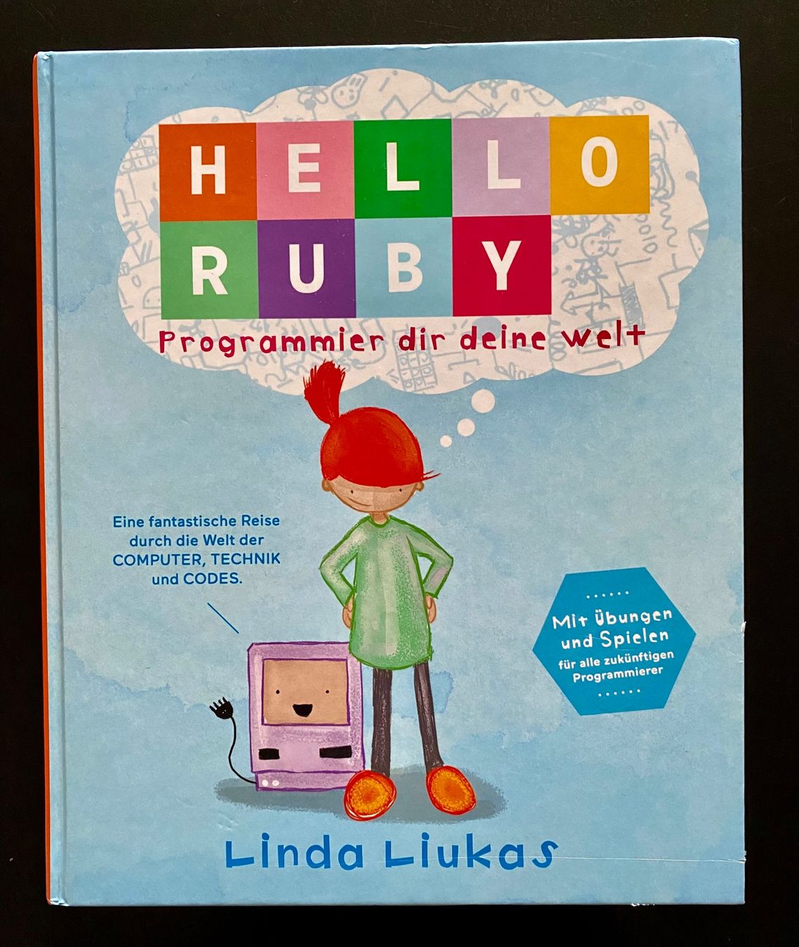 Bücher: HALLO RUBY / Programmieren mit Kindern – Gebraucht aus Nussbaumen AG von schuba2000