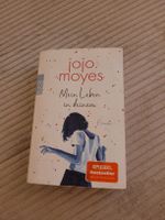 Roman Mein Leben in deinem von Jojo Moyes Taschenbuch