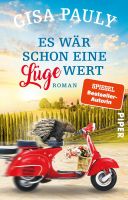 Pauly Gisa - Es wär schon eine Lüge Wert / Krimi