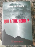 Qui a tué Heidi ? Marc Voltenauer Slatkine et cie Broché