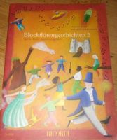 Blockflötengeschichten (2) - spielen, lernen, musizieren ...