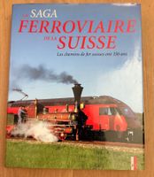 La saga ferroviaire de la Suisse