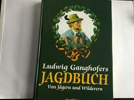 Ludwig Ganghofers Jagdbuch