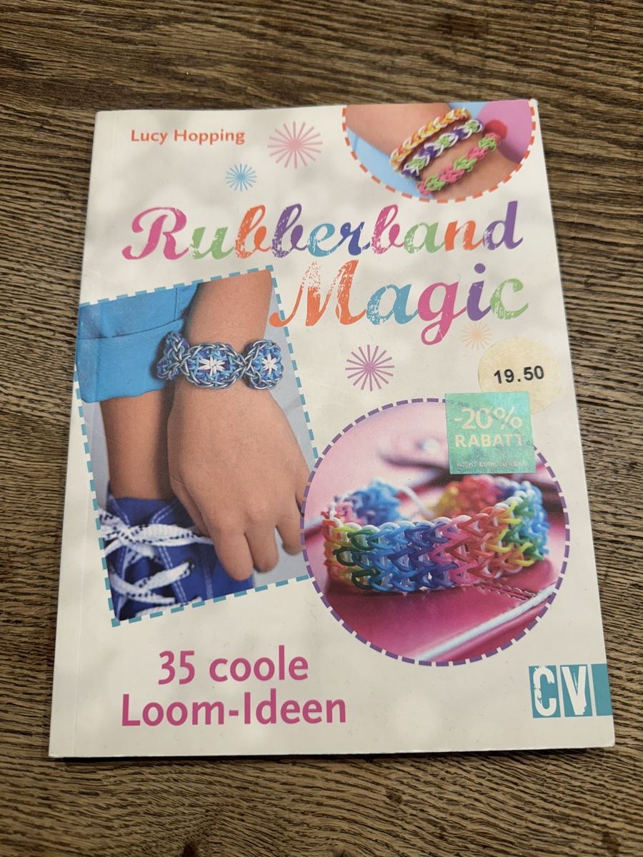 Livres: Rubberband Magic: 35 coole Loom-Ideen – D'occasion à Riedholz par emm_22qn