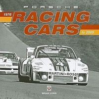 Porsche Racing Cars 1976 - 2005 - Gebunden