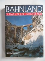 BAHNLAND  -  SCHWEIZ  /  SUISSE  /  SWITZERLAND