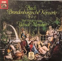 Bach – Brandenburgische Konzerte Nr. 4-6 (LP,Yehudi Menuhin)