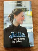 Buch Julia der Schritt ins Leben Ebba Schwimann-Pichler