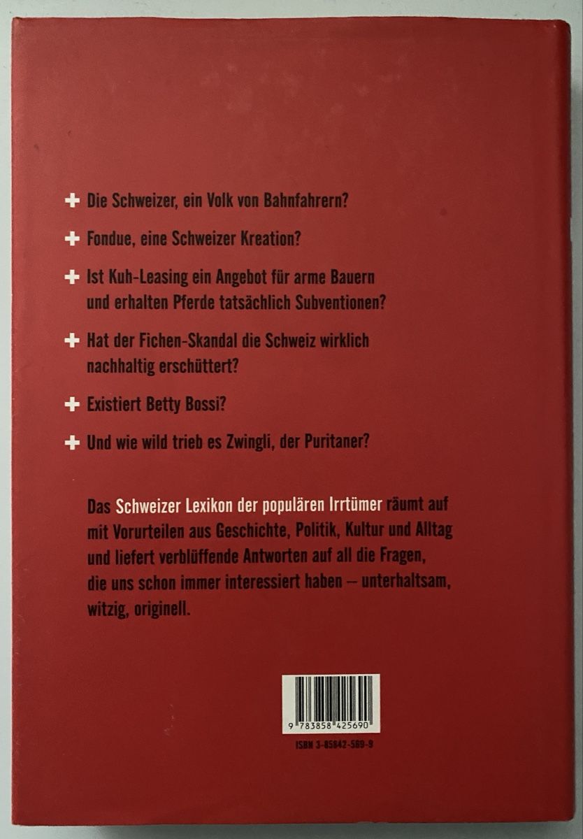 Libri: Schweizer Lexikon der populären Irrtümer! – Nuovo (secondo la descrizione) da Weinfelden venduto da QueenSally2011 1