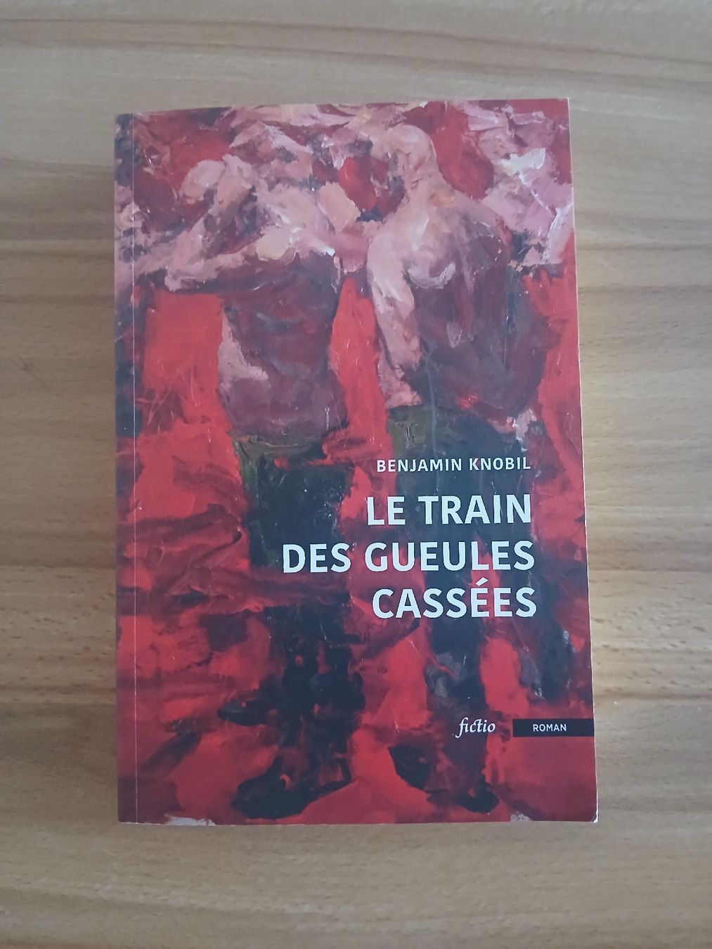 Bücher: Le train des gueules cassées Benjamin Knobel, avec dedi. – Gebraucht aus Le Sentier von arc_2thy