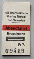 Altes Billett Muottas Muragl Abendrundfahrt