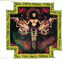 Fifth Angel - Time will tell Digipak