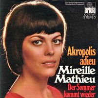 MIREILLE MATHIEU/"Akropolis adieu"(Single 70er)/ Kult-Hit!