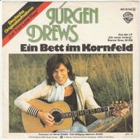 Jürgen Drews - Ein Bett im Kornfeld 7" Vinyl 1976