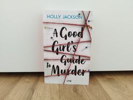 Holly Jackson: A Good Girl's Guide to Murder (Band 1, DE)