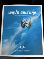 Wave Culture Faszination Surfen Buch Stefan Strauss