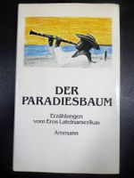 Erzählungen Südamerikas DER PARADIESBAUM