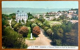 Lausanne - Tribunal Fédéral & Pont Chaudron, Belle carte