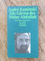 André Kaminski:  Die Gärten des Mulay Abdallah