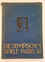 Olympische Spiele Paris 1924 Ill. Ausg. Wagner Verlag Zürich