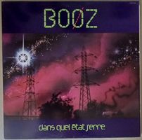 BOØZ - dans quel état j'erre. 1979 F Prog Rock, Experimental