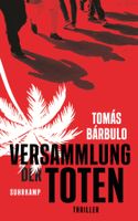 Barbulo Tomas - Versammlung der Toten / Thriller