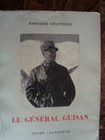 Edouard Chapuisat: Le général Guisan