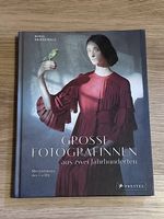 Grosse Fotografinnen zwei Jahrhunderten - Boris Friedewald
