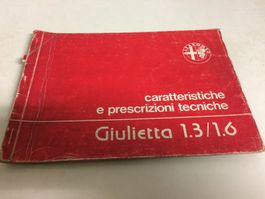 ALFA ROMEO GIULIETTA 1.3 / 1.6 CARATTERISTICHE E PRESCRIZION