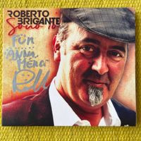 ROBERTO BRIGANTE-MIT UNTERSCHRIFT SONO IO (DIGIPACK)