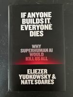 IF ANYONE BUILDS IT, EVERYONE DIES - Buch - NEU