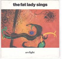 Single7The fat ladys sings  --  Arclight -- Kleine Lochung