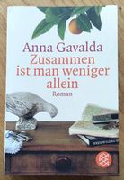 Zusammen ist man weniger allein - Anna Gavalda