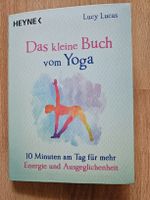 Lucy Lucas - Das kleine Buch vom Yoga