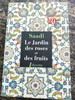 Le jardin des roses et des fruits Par Saadi (Contes et nouv)