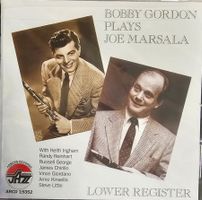 Bobby Gordon ‎– Plays Joe Marsala - Lower Register