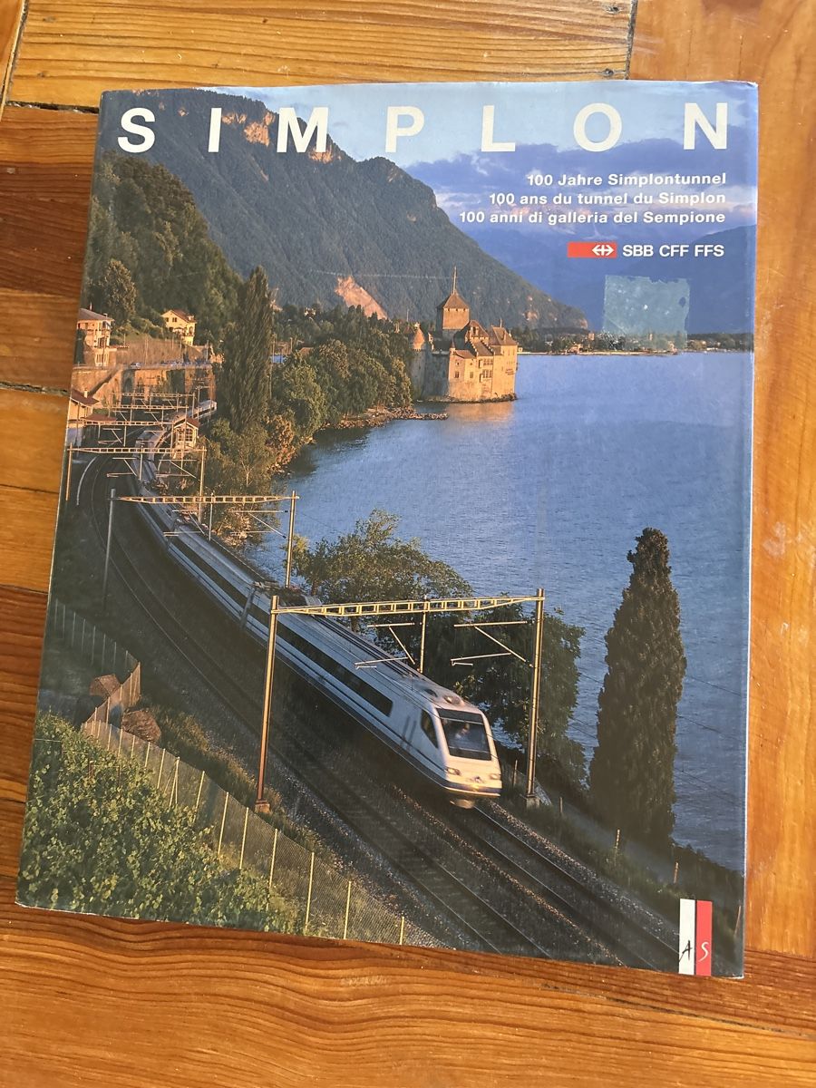 Libri: Simplon : 100 ans du Tunnel du Simplon – Nuovo (secondo la descrizione) da Troistorrents venduto da Patalax